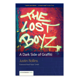 The Lost Boyz by Justin Rollins -Memoir